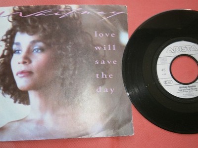 Whitney Houston - Love Will Save The Day 7'' Vinyl Single