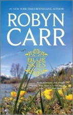 Blue Skies - Mass Market Paperback By Carr, Robyn - VERY GOOD