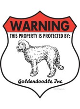 Warning Goldendoodle Property Protected - Beware Dog Aluminum Dog Sign - 7 x 8