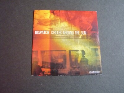 Music cd dispatch circles around the sun 10 trk promo