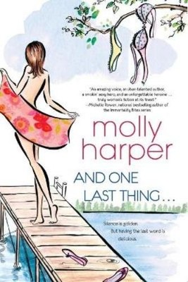 Molly Harper And One Last Thing ... (Taschenbuch)