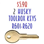 2 Husky Toolbox Keys Replacement Spare key Cut to Code R601-R620