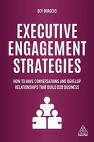 Executive Engagement Strategies | Bev Burgess | Taschenbuch | Englisch | 2020