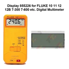 Display 855226 for FLUKE 10 11 12 12B 7-300 7-600 etc. Electrical Tester