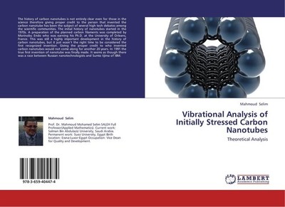 Vibrational Analysis of Initially Stressed Carbon Nanotubes Mahmoud Selim