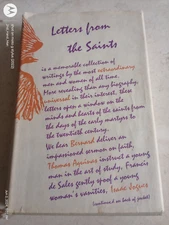 EUC 1964 LETTERS FROM THE SAINTS ARRANGED BENEDICTINE STANBROOK ABBEY HC/DJ BOOK