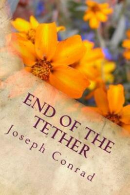 End Of The Tether
