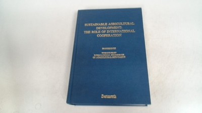 Sustainable Agricultural Development: The Role of International C