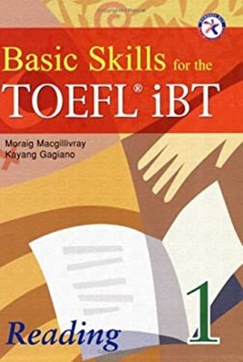 Basic Skills for the TOEFL iBT 1, Reading Book with Answer Key