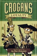 Crogan's Loyalty HC #1-1ST FN 2012 Stock Image