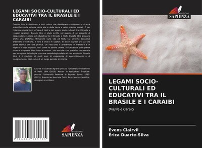 Evens Clairvil (u. a.) | LEGAMI SOCIO-CULTURALI ED EDUCATIVI TRA IL BRASILE E...
