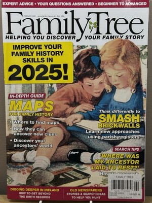 Family Tree Magazine Feb 2025 Maps Your Family History