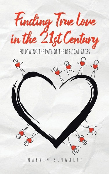 Marvin Schwartz | Finding True Love In The 21St Century | Taschenbuch | Englisch-image