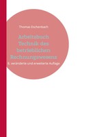 Arbeitsbuch Technik Des Betrieblichen Rechnungswesens Thomas Eschenbach Buch