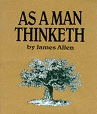 As a Man Thinketh Hardcover James Allen