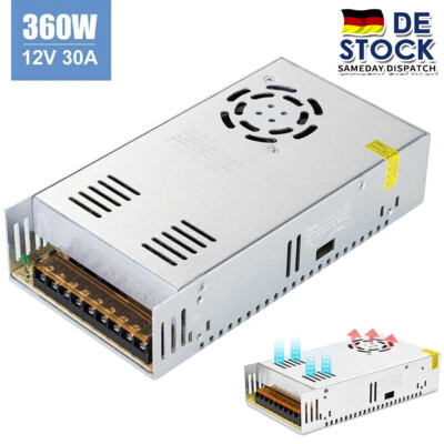 DC 12V Netzteil LED 30A 360W Trafo Schaltnetzteil Adapter LED Driver Streifen