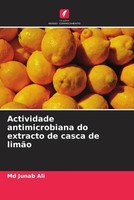 Md Junab Ali | Actividade Antimicrobiana Do Extracto De Casca De LimãO | Buch