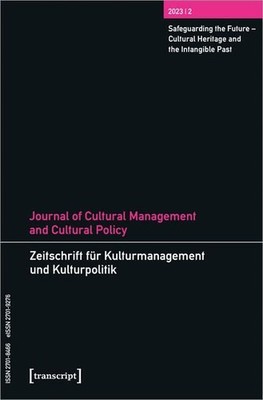 Journal of Cultural Management and Cultural Policy/Zeitschrift für Kulturmanagem