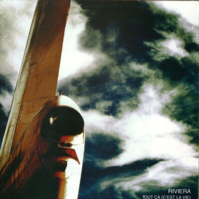Riviera - Tout Ca (C est La Vie) / NM / 12''''