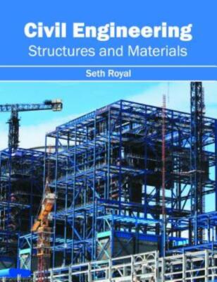 Civil Engineering: Structures And Materials