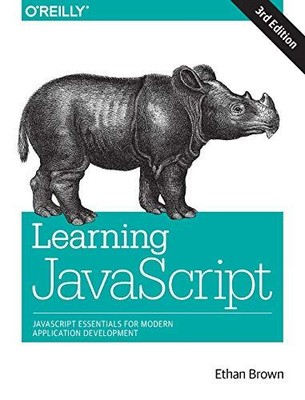 Learning JavaScript, 3e: Add Sparkle a..., Brown, Ethan
