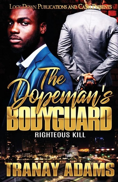 The Dopeman's Bodyguard | Righteous Kill | Tranay Adams | Taschenbuch | Englisch-image