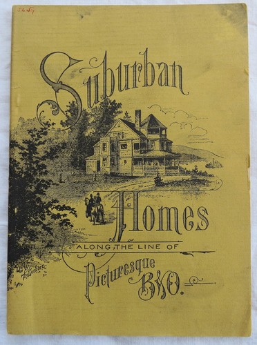 Suburban Homes Along the Line of Picturesque B&O Railroad Catalog 1888 Old Vtg
