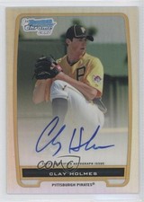 2012 Bowman Chrome Prospects Auto Refractor 21/500 Clay Holmes #BCP77 Auto 1l7