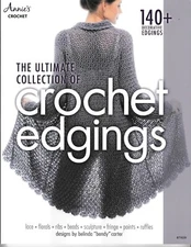 The Ultimate Collection Crochet Edging | Annie's 871639 NEW!