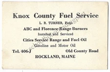 Rockland Maine ME Vintage Business Card Knox County Fuel Service/L R Turner,Prop