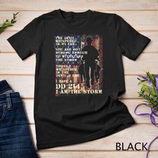 Veteran DD-214 Alumni Armed Forces I Am The Storm T-Shirt Unisex T-shirt