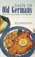 Rita Bergstrom | Taste Of Old Germany | Buch | Englisch (2010) | Gebunden