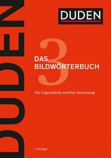 Duden - Das Bildwörterbuch ~ Dudenredaktion ...