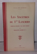Les Ancêtres du 1er Lanciers chevau-légers Van der Burch et Dragons légers