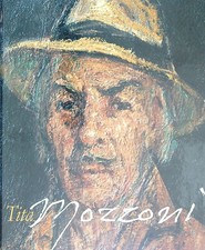 TITA MOZZONI MAZZA ATTILIO ASSOCIAZIONE ARTISTI MARTINO DOLCI 1992  RILEGATO