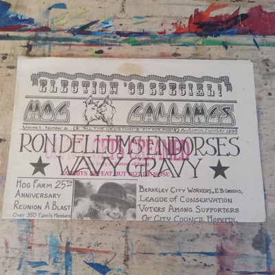 Hog Callings Volume 1 Number 6 Autumn/Winter 1990 Wavy Gravy Hog Farm Newsprint