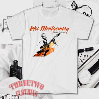 Wes Montgomery In The Begining Men's White Size S to 5XL