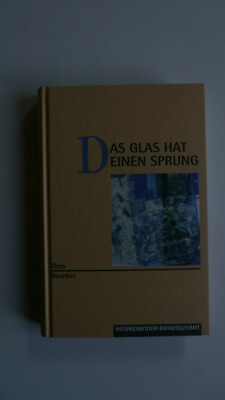 Das Glas hat einen Sprung - Theo Reucher - (K33)