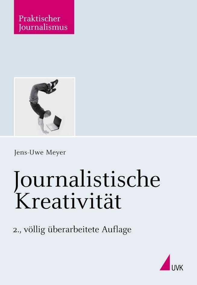 Thumbnail - Jens-uwe Meyer | Journalistische Kreativität | Taschenbuch | Deutsch