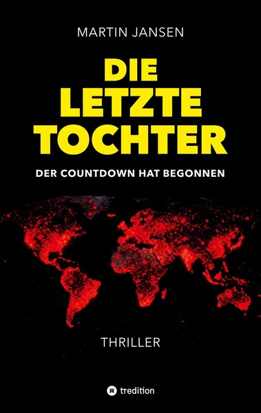 Die Letzte Tochter | Der Countdown Hat Begonnen | Martin Jansen | Taschenbuch-image