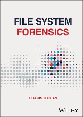 File System Forensics by Fergus Toolan (English) Hardcover Book