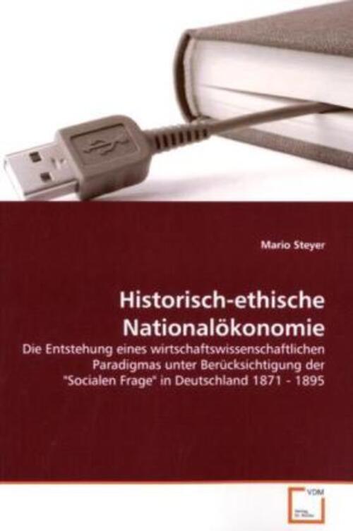 Thumbnail - Historisch-ethische Nationalökonomie Mario Steyer Taschenbuch Deutsch