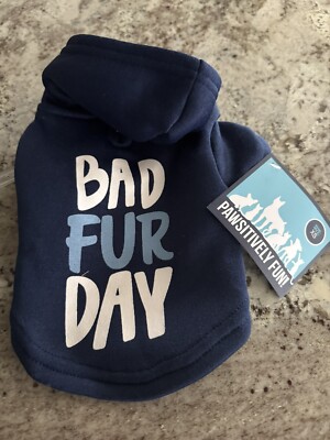 Pawsitively Fun Dog Hoodie  Bad fur day Size XS. Free Shipping