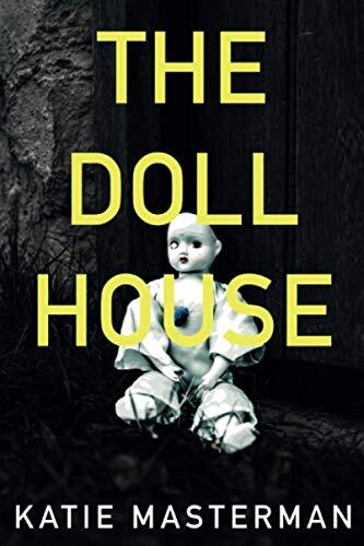 The Doll House by Masterman, Miss Katie Elizabeth Book The Fast Free Shipping - Bild 1 von 2