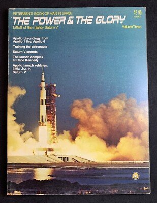 Petersen's Book of Man in Space The Power & The Glory Volume 3 (1974)
