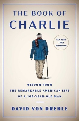 David Von Drehle The Book of Charlie (Gebundene Ausgabe)