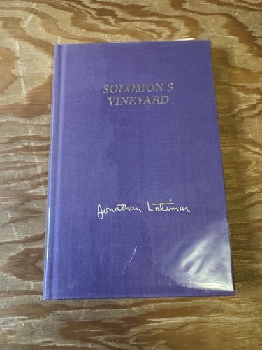 Solomon's Vineyard von Jonathan Latimer signiert 1982 HC DJ LE 21/326