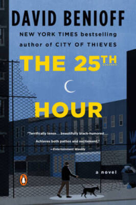 The 25th Hour - Paperback By Benioff, David - VERY GOOD
