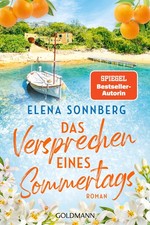 Elena Sonnberg Das Versprechen eines Sommertags: Roman - (Paperback) (UK IMPORT)