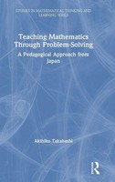Teaching Mathematics Through Problem-Solving | A Pedagogical Approach From Japan